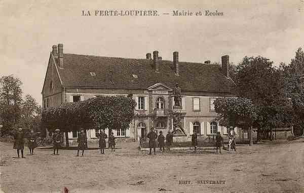 La Fert-Loupire - Mairie et Ecoles (1929)
