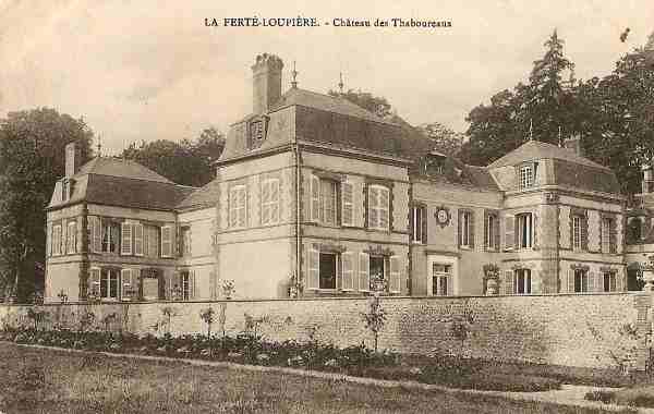La Fert-Loupire - Le Chteau des Thaboureaux