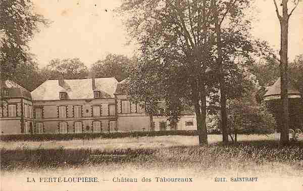 La Fert-Loupire - Le Chteau des Thaboureaux
