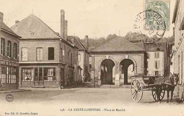 La Fert-Loupire - Place et March (1906)