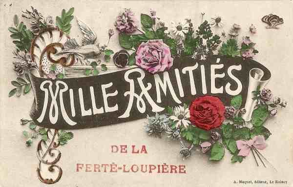 Mille Amitis de La Fert-Loupire (1909)