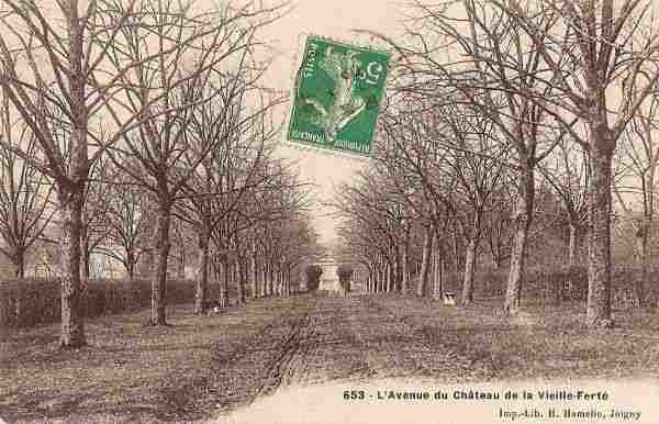 La Fert-Loupire - L'Avenue du Chteau de la Vieille-Fert