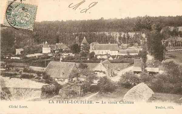 La Fert-Loupire - Le vieux Chteau (1908)