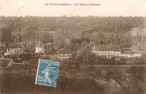 La Fert-Loupire - Le vieux Chteau (1926)