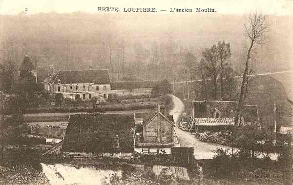 La Fert-Loupire - L'ancien Moulin