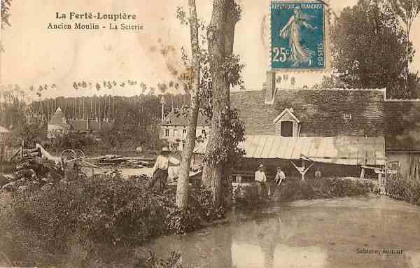 La Fert-Loupire - L'ancien Moulin - La Scierie (1920)