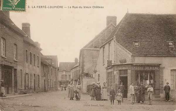 La Fert-Loupire - La Rue du Vieux Chteau (1907)
