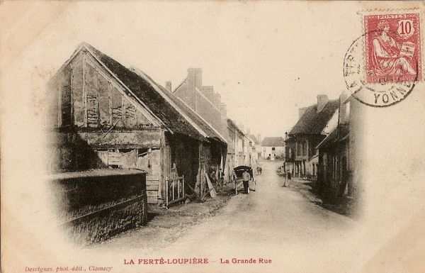 La Fert-Loupire - La Grande Rue (1904)
