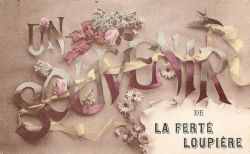 Carte fantaisie - Un souvenir de La Fert-Loupire (1924)